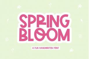 Spring Bloom - Fun Handwritten Font Font Download