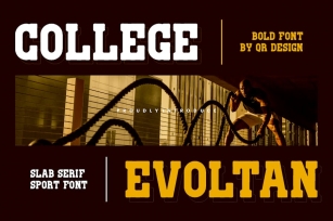 College Evoltan - Sport Slab Serif Font Font Download
