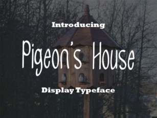 Pigeon's House Font Download