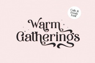 Warm Gatherings Font Font Download