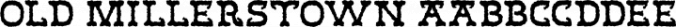 Old Millerstown Font Preview