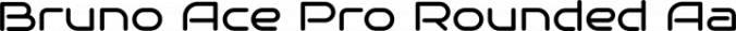 Bruno Ace Pro Rounded Font Preview