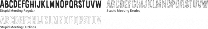 Stupid Meeting Font Preview