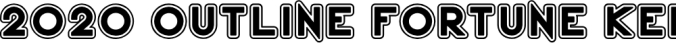 2020 Outline Fortune Kei Font Preview