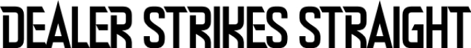Dealer Strikes Font Preview