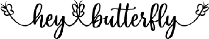 Hey butterfly Font Preview