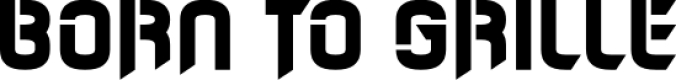 Born to Grille Font Preview