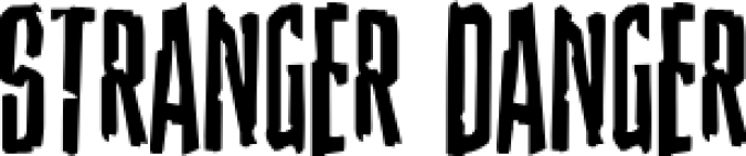 Stranger Danger Font Preview