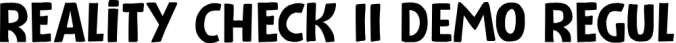 Reality Check II Font Preview