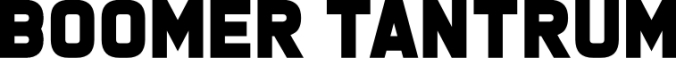 Boomer Tantrum Font Preview