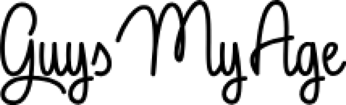 Guys My Age Font Preview