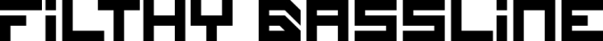 Filthy Bassline Font Preview