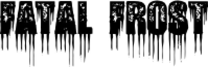 Fatal Fros Font Preview