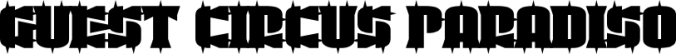Guest Circus Paradis Font Preview