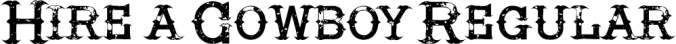 Hire a Cowboy Font Preview