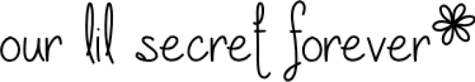 Our lil secret forever Font Preview