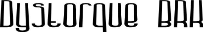 Dystorque BRK Font Preview