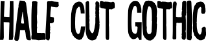 Half Cut Gothic Font Preview