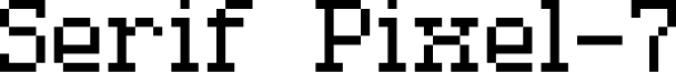 Serif Pixel-7 Font Preview