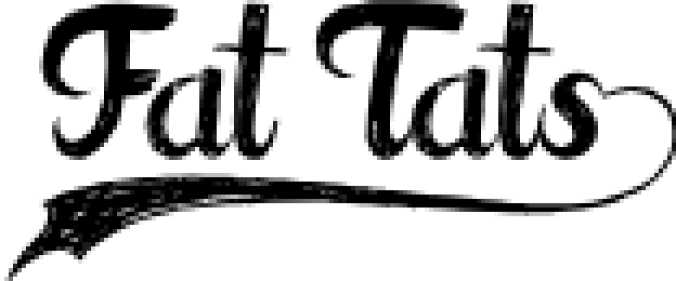 Fat Tats Font Preview