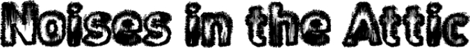 Noises in the Attic Font Preview