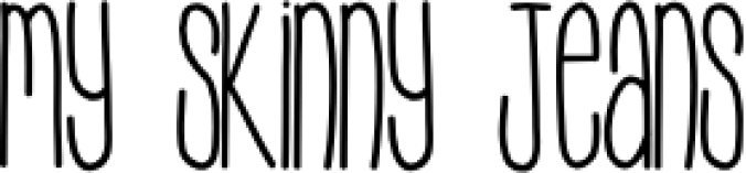 MySkinnyJeans Font Preview