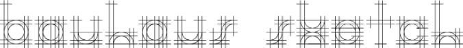Bauhaus Sketch Font Preview