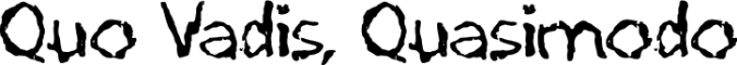 Quo Vadis Quasimod Font Preview