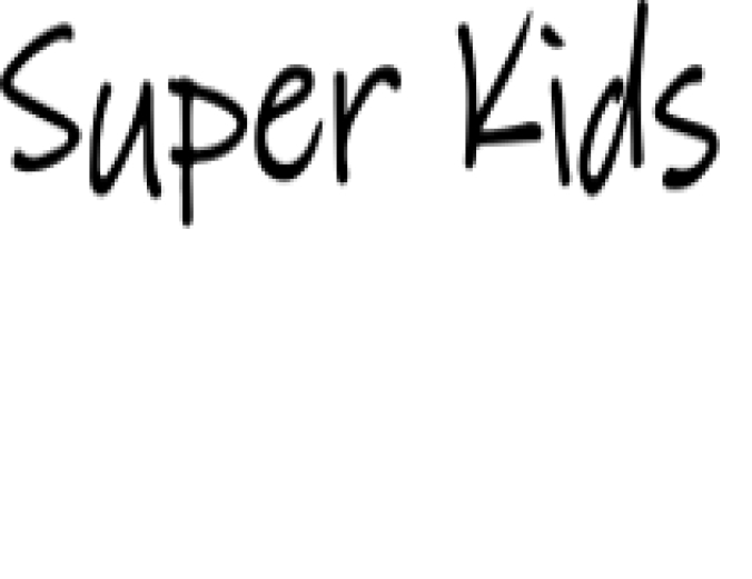 Super Kids Font Preview