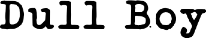 Dull Boy Font Preview