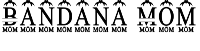 Bandana Mom Monogram Font Preview