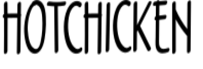 Hot Chicken Font Preview