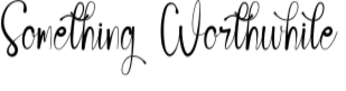 Something Worthwhile Font Preview