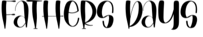 Fathers Days Font Preview