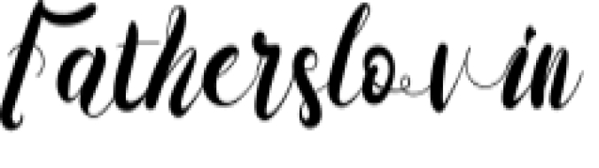 Fatherslovin Font Preview