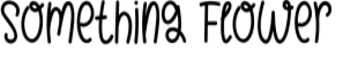 Something Flower Font Preview