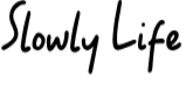 Slowly Life Font Preview