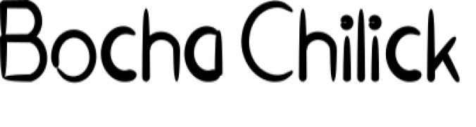 Bocha Chilick Font Preview