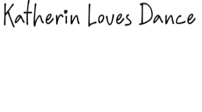 Katherin Loves Dance Font Preview