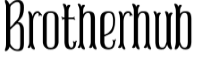 Brotherhub Font Preview