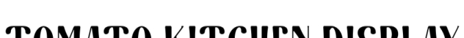 Tomato Kitchen Duo Font Preview