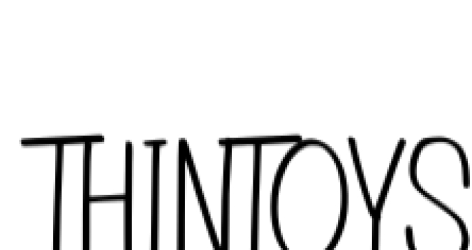 Thin Toys Font Preview