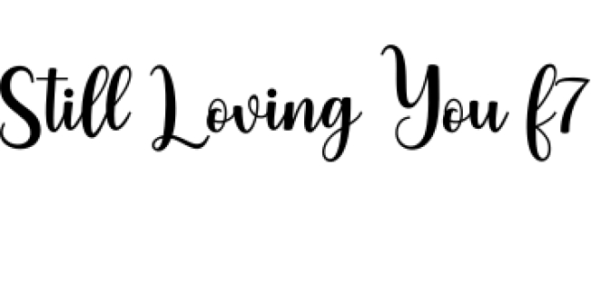 Still Loving You Font Preview