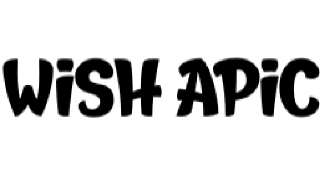 Wish Apic Font Preview