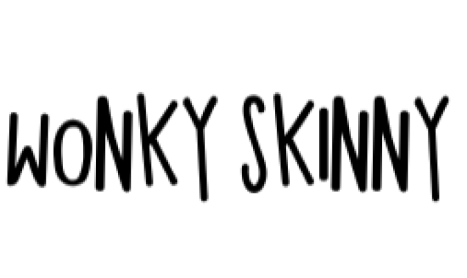 Wonky Skinny Font Preview