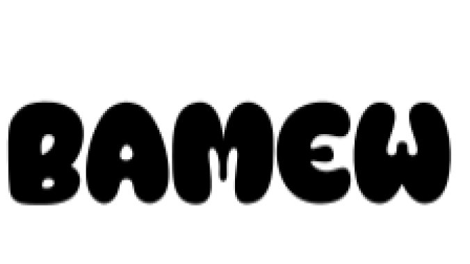 Bamew Font Preview