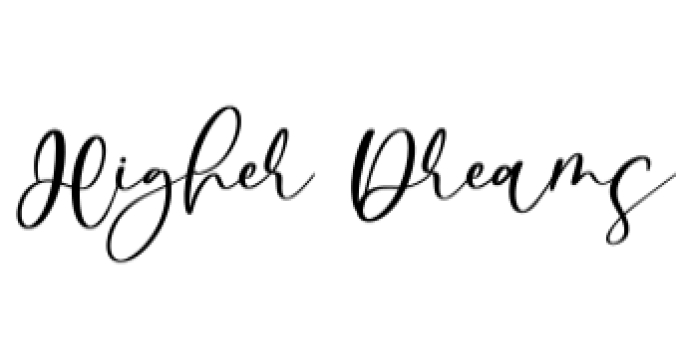 Higher Dreams Font Preview