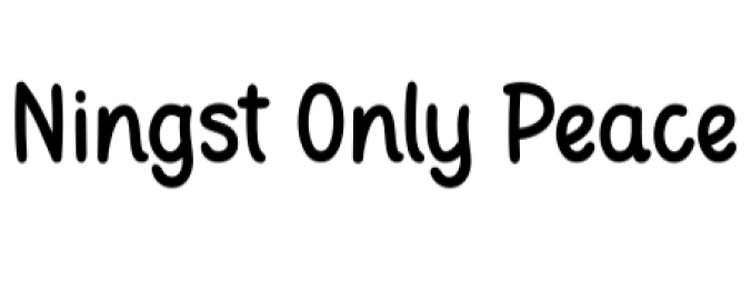 Ningst Only Peace Font Preview