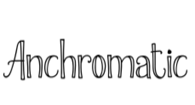 Anchromatic Font Preview