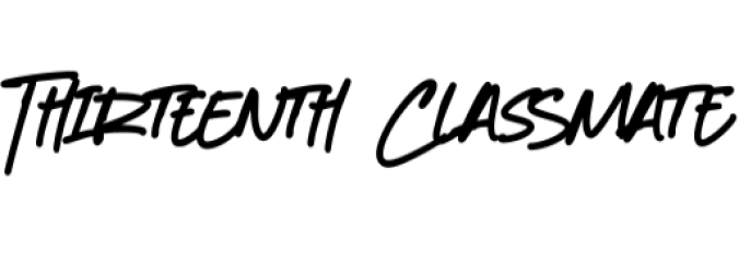 Thirteenth Classmate Font Preview